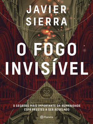 cover image of O fogo invisível